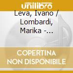 Leva, Ivano / Lombardi, Marika - Fantasiest?Cke cd