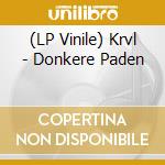 (LP Vinile) Krvl - Donkere Paden vinile