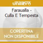 Faraualla - Culla E Tempesta cd musicale