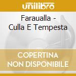 Faraualla - Culla E Tempesta cd