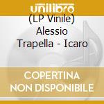 (LP Vinile) Alessio Trapella - Icaro vinile
