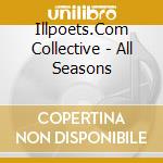 Illpoets.Com Collective - All Seasons cd