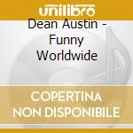 Dean Austin - Funny Worldwide cd musicale di Dean Austin