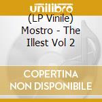 (LP Vinile) Mostro - The Illest Vol 2 vinile