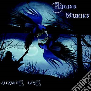 Alexander Layer - Huginn Muninn cd musicale