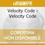 Velocity Code - Velocity Code cd
