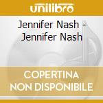 Jennifer Nash - Jennifer Nash cd