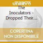 The Inoculators - Dropped Their Brains cd