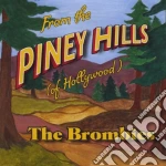 Brombies (The) - From The Piney Hills (Of Hollywood) cd