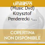 (Music Dvd) Krzysztof Penderecki - Seven Gates Of Jerusalem cd