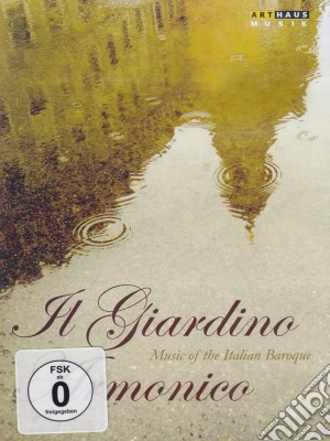 (Music Dvd) Giardino Armonico (Il): Music Of The Italian Baroque cd musicale