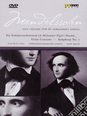 (Music Dvd) Felix Mendelssohn - Gala Concerto From The Gewandhaus Leipzig cd musicale