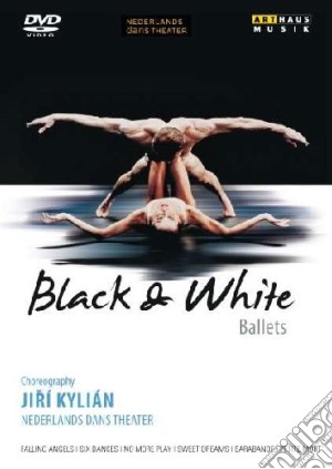 (Music Dvd) Jiri Kylian: Black & White Ballets cd musicale