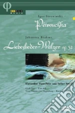 (Music Dvd) Petruchka / Johannes Brahms - Liebeslieder - Walzer Op.52 cd
