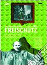 (Music Dvd) Carl Maria Von Weber - Der Freischutz cd