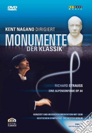 (Music Dvd) Richard Strauss - Deutsches Sinfonieorchester Berlin - Eine Alpensymphonie Op 64 - Nagano Kent cd musicale