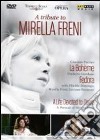 (Music Dvd) Mirella Freni - A Tribute To (3 Dvd) cd