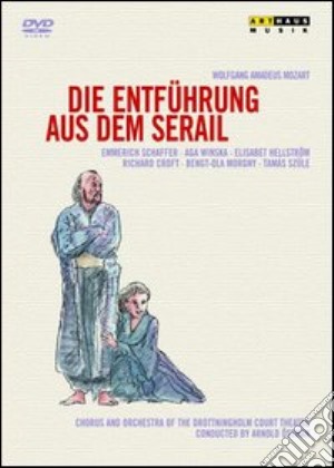 (Music Dvd) Wolfgang Amadeus Mozart - Die Entfuhrung Aus Dem Serail cd musicale di Thomas Olofsson