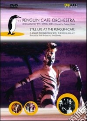 (Music Dvd) Penguin Cafe' Orchestra - Still Life At The Penguin Cafe' cd musicale di Andrew Harries