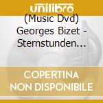 (Music Dvd) Georges Bizet - Sternstunden Carmen cd