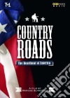 (Music Dvd) Country Roads: The Heartbeat Of America / Various cd