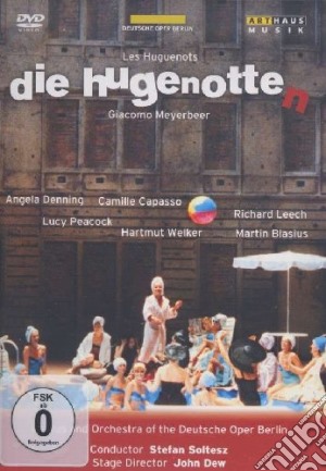 (Music Dvd) Giacomo Meyerbeer - Les Huguenots cd musicale di John Dew