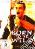 (Music Dvd) Robbie Williams - Born To Be Wild cd