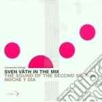 Sven Vath - In The Mix (The Sound Of The 2nd Season) (2 Cd) cd
