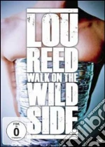 (Music Dvd) Lou Reed - Walk On The Wild Side cd