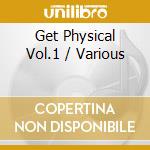 Get Physical Vol.1 / Various cd