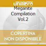 Meganite Compilation Vol.2