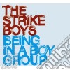 Strike Boys - Being In A Boygroup cd
