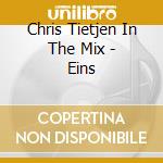 Chris Tietjen In The Mix - Eins cd musicale di Chris Tietjen