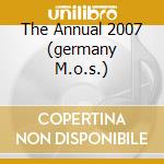 The Annual 2007 (germany M.o.s.) cd