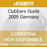 Clubbers Guide 2009 Germany cd