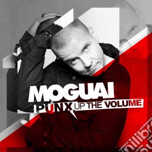 Moguai Punx Up The Volume (2 Cd) cd musicale di Artisti Vari