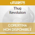 Thug Revolution cd