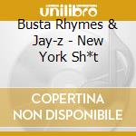 Busta Rhymes & Jay-z - New York Sh*t