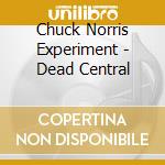 Chuck Norris Experiment - Dead Central