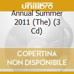 Annual Summer 2011 (The) (3 Cd) cd