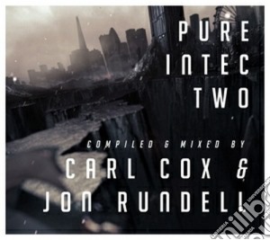 Carl Cox / Jon Rundell - Pure Intec Vol.2 (2 Cd) cd musicale di Carl & rundell Cox