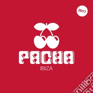Pacha 2017 (3 Cd) cd musicale di Various Artists