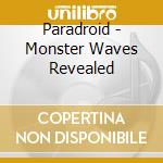 Paradroid - Monster Waves Revealed cd
