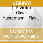 (LP Vinile) Oliver Huntemann - Play ! 04 Ep lp vinile di Huntemann, Oliver