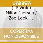 (LP Vinile) Milton Jackson / Zoo Look - Night Trax 2 (12') vinile