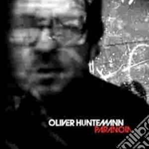 Paranoia cd musicale di Oliver Huntemann