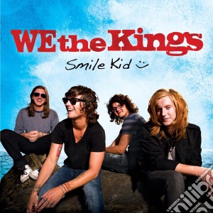 We The Kings - Smile Kid (2 Cd) cd musicale di We The Kings