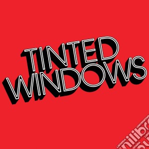 Tinted Windows - Tinted Windows cd musicale di Tinted Windows