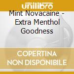 Mint Novacaine - Extra Menthol Goodness cd