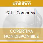 Sf1 - Cornbread cd